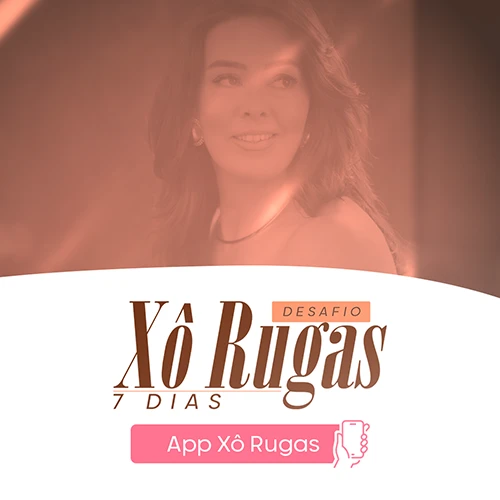 Arte do protocolo Desafio 7 Dias do App Xô Rugas